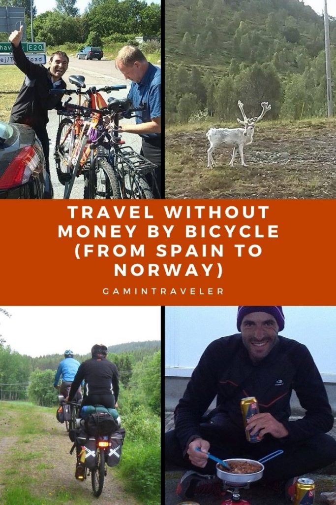 TRAVEL WITHOUT MONEY BY BICYCLE (FROM SPAIN TO NORWAY)