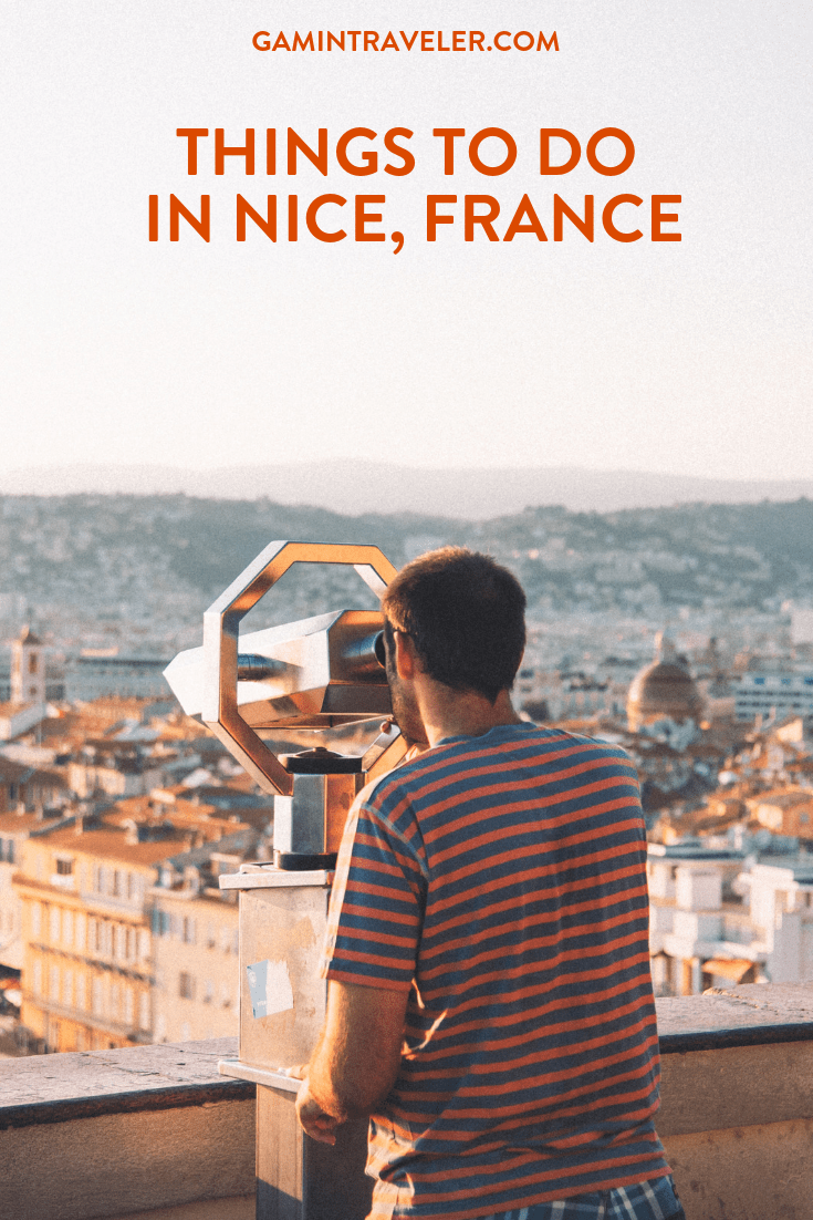 Things to Do in Nice France Pinterest