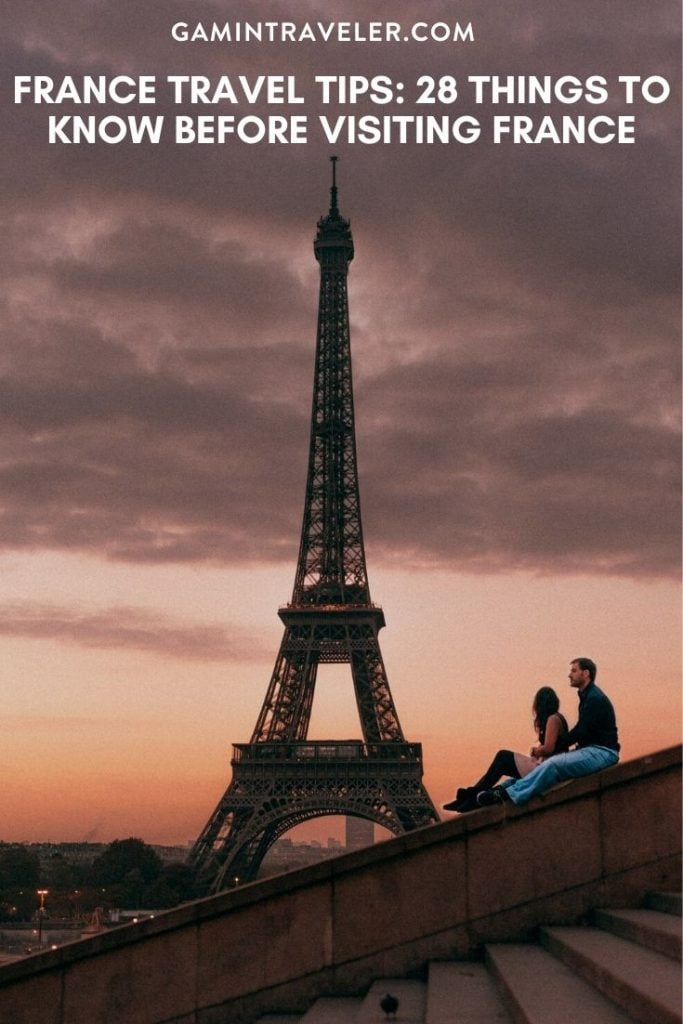 France travel tips, facts about France, things to know before visiting France