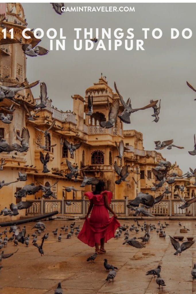 11 COOL THINGS TO DO IN UDAIPUR (TRAVEL GUIDE)