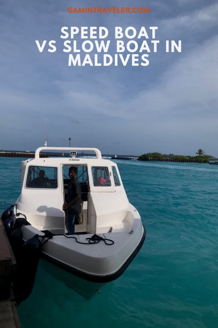 Speed Boat Vs Slow Boat Vs in Maldives