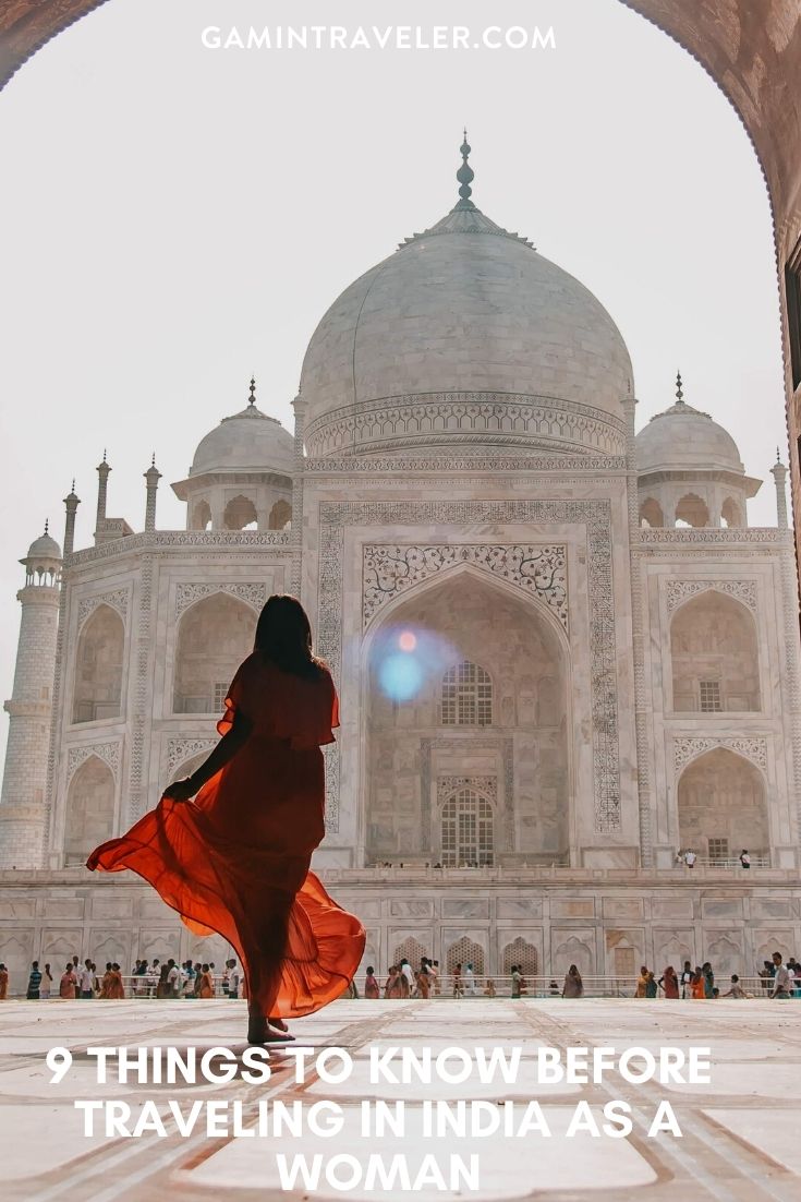 9 THINGS TO KNOW BEFORE TRAVELING IN INDIA AS A WOMAN