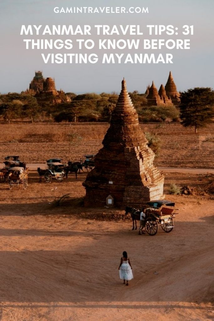 Myanmar Travel Tips - 31 Things to Know before visiting Myanmar 3 Myanmar travel tips, facts about Myanmar, things to know before visiting Myanmar