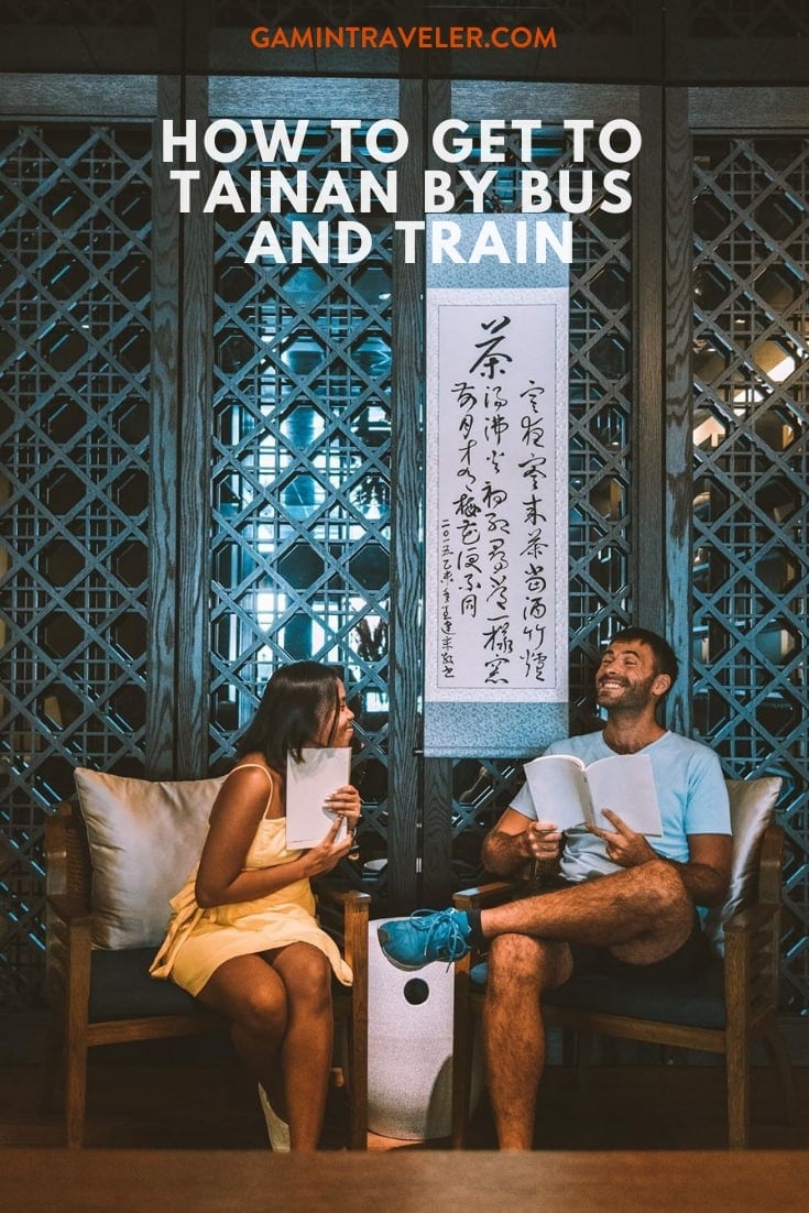 How to get to Tainan by Bus and Train