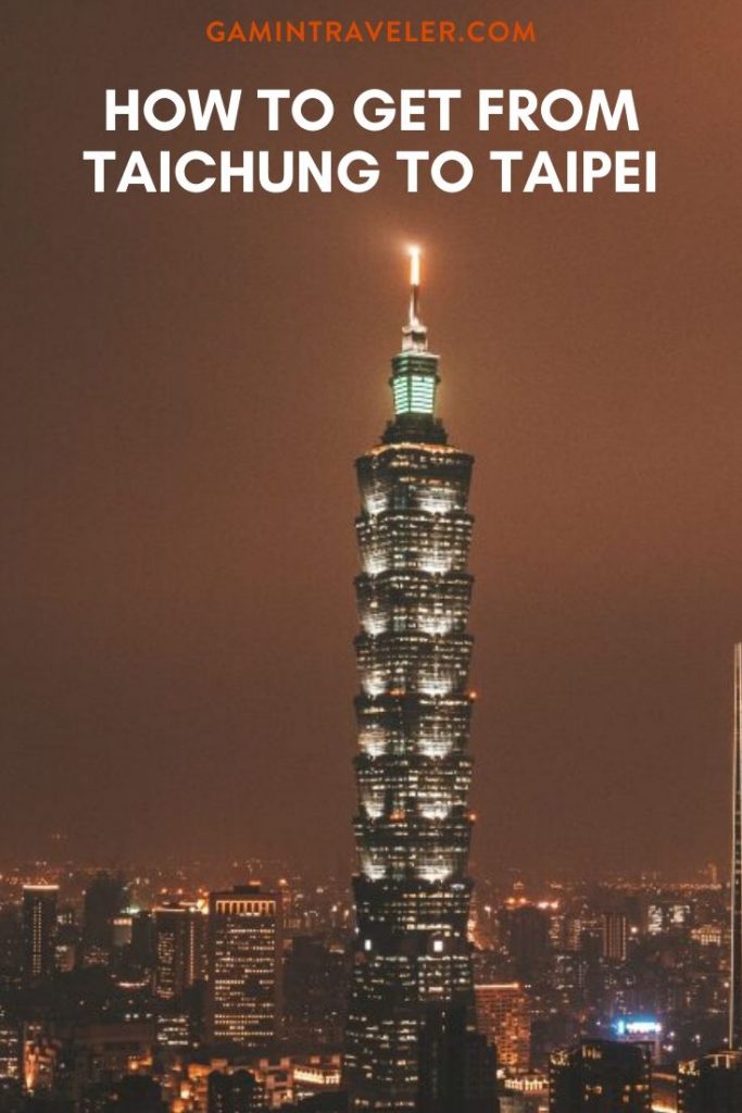 How To Get From Taichung To Taipei Best Way 1 how to get from Taichung to Taipei