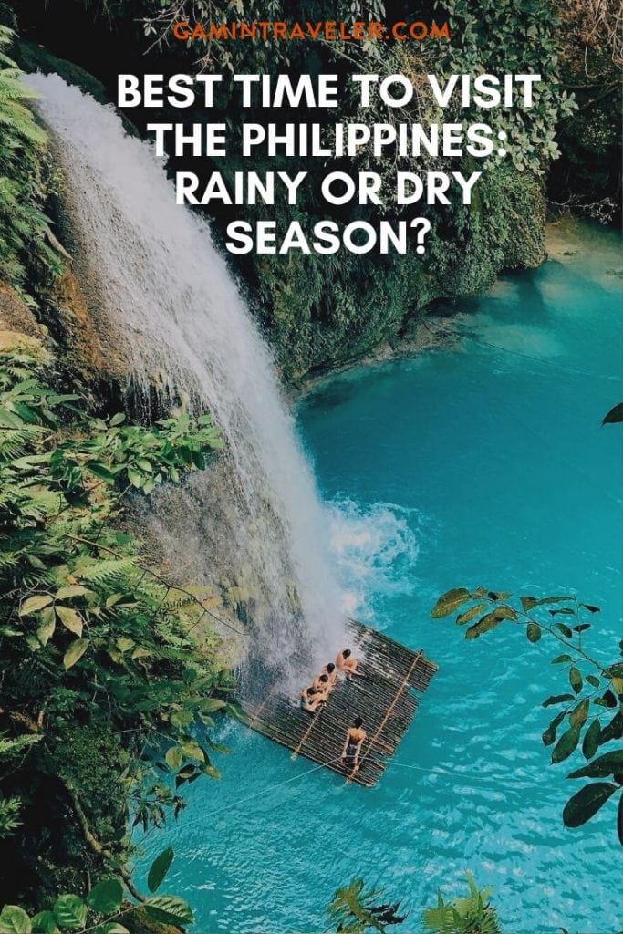 BEST TIME TO VISIT THE PHILIPPINES: RAINY OR DRY SEASON?