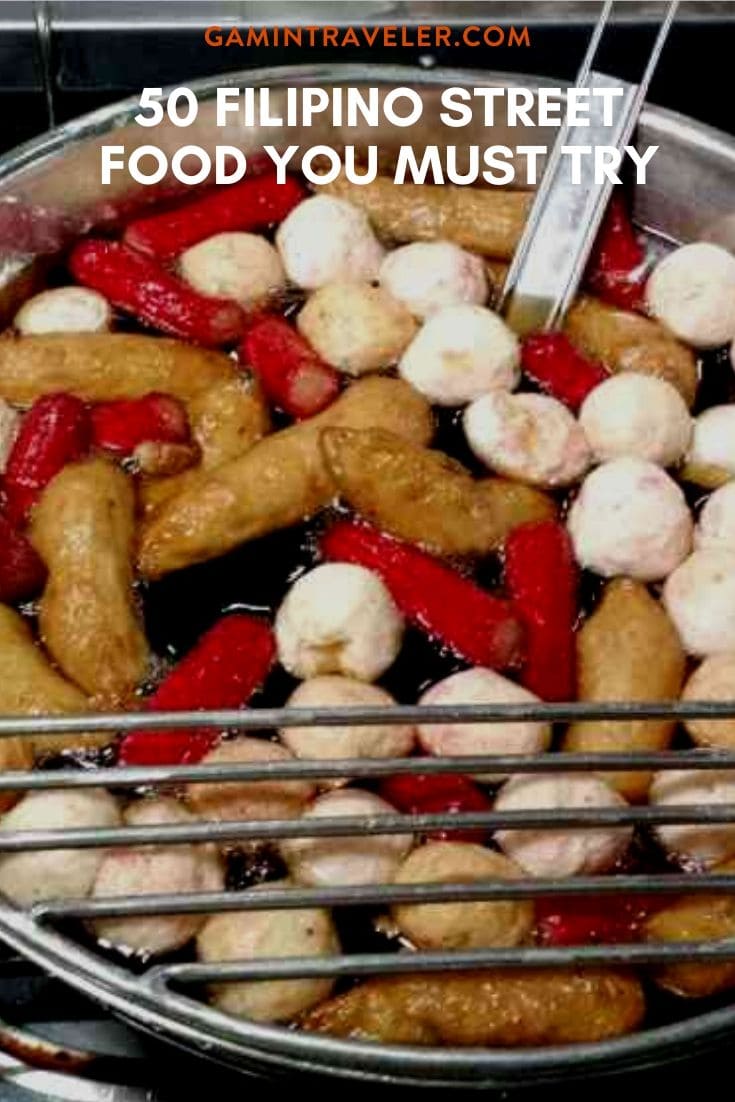 50 FILIPINO STREET FOOD YOU MUST TRY