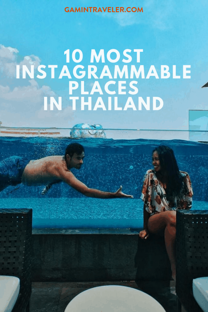 10 Most Instagrammable Places in Thailand 1 Instagrammable Places in Thailand