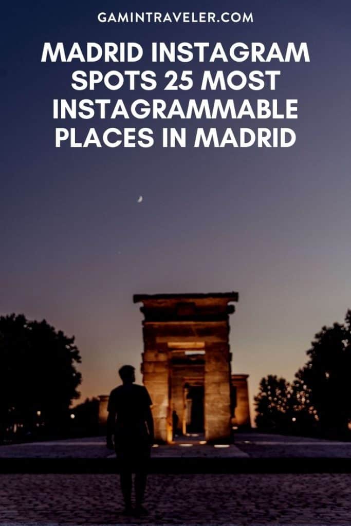 Madrid Instagram Spots, most instagrammable places in madrid