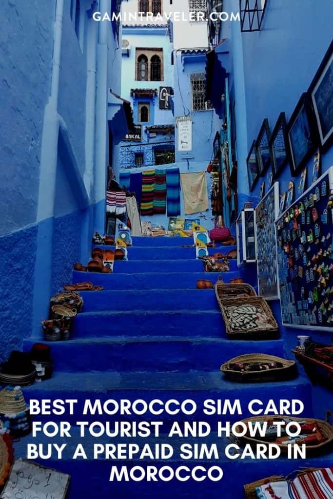 BEST MOROCCO SIM CARD FOR TOURIST AND HOW TO BUY A PREPAID SIM CARD IN MOROCCO