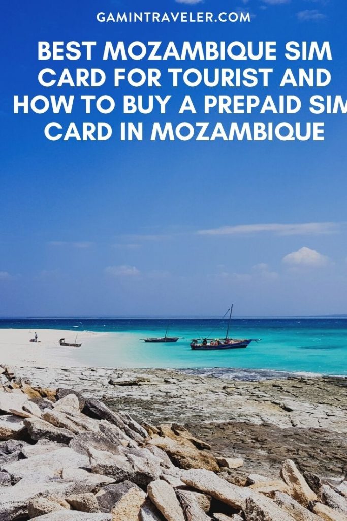 BEST MOZAMBIQUE SIM CARD FOR TOURIST AND HOW TO BUY A PREPAID SIM CARD IN MOZAMBIQUE