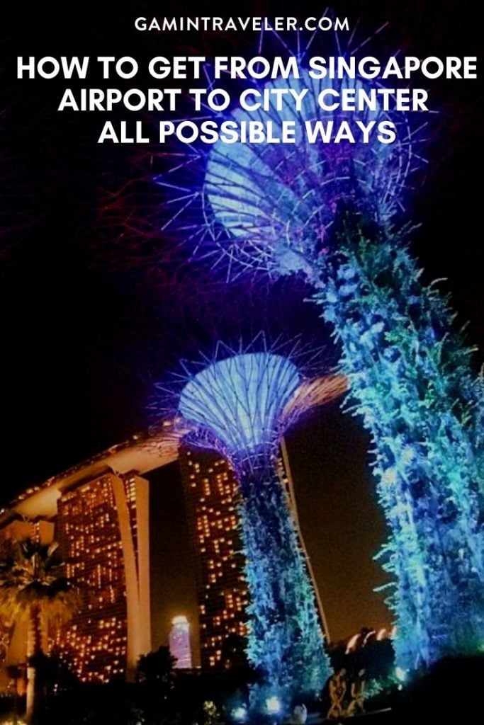 singapore airport to city, singapore airport to city center, How To Get From Singapore Airport to City Center