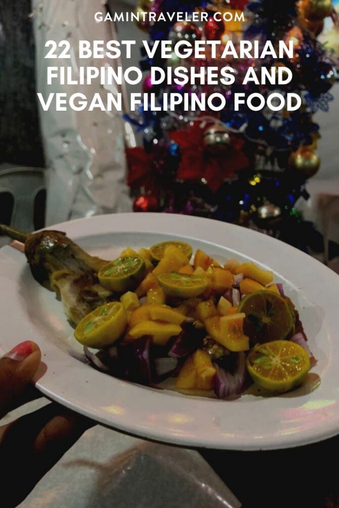 22 Best Vegetarian Filipino Dishes And Vegan Filipino Food 3 Vegetarian Pin 2