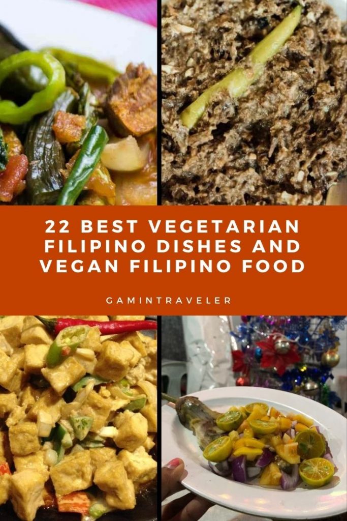 22 Best Vegetarian Filipino Dishes And Vegan Filipino Food 2 Vegetarian Pin 3