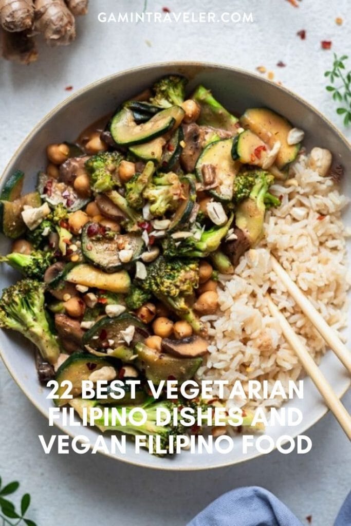 22 Best Vegetarian Filipino Dishes And Vegan Filipino Food 1 Vegetarian Pin