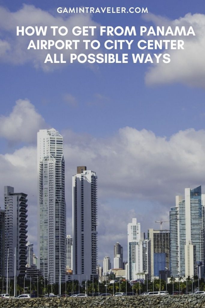 Panama airport to city, Panama airport to city center, How To Get From Panama Airport To City Center
