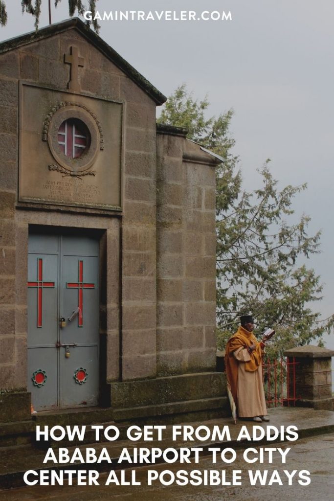 Addis Ababa airport to city center, Addis Ababa airport to city, How To Get From Addis Ababa Airport To City Center