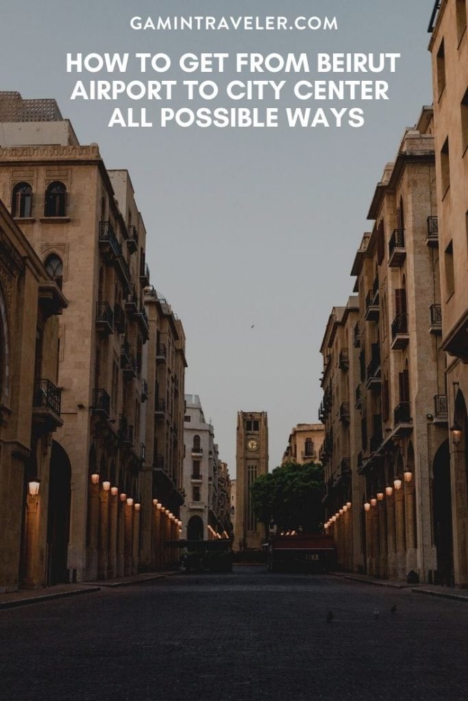 Beirut airport to city, Beirut airport to city center, How To Get From Beirut Airport To City Center
