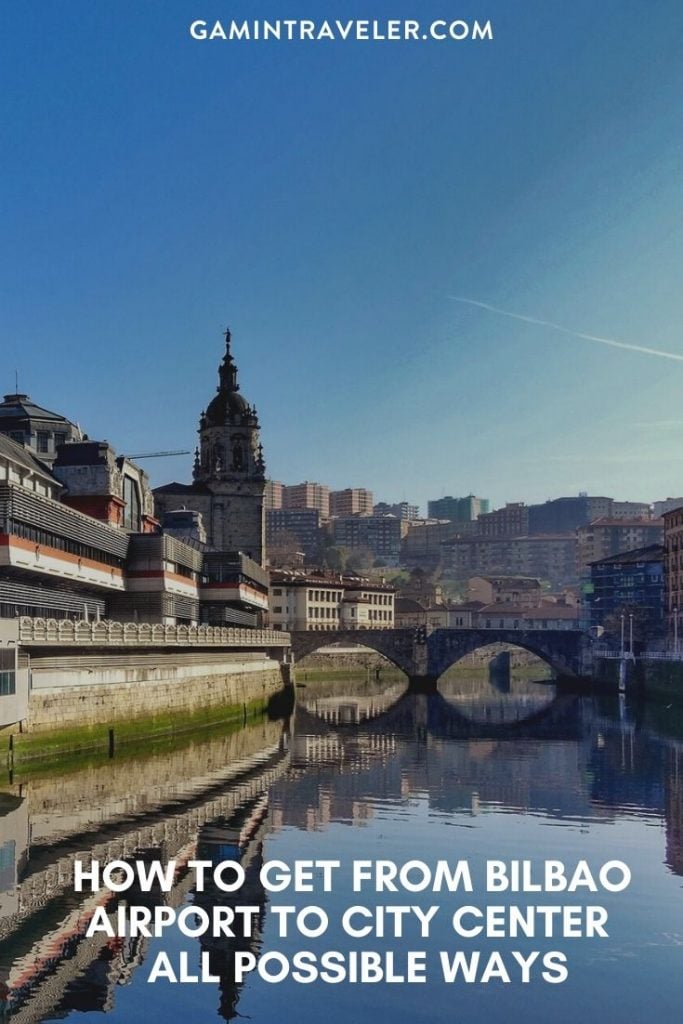 How To Get From Bilbao Airport To City Center Best Way 1 bilbao airport to san sebastian, bilbao airport to guggenheim, bilbao airport to city center, bilbao airport to city, How To Get From Bilbao Airport To City Center