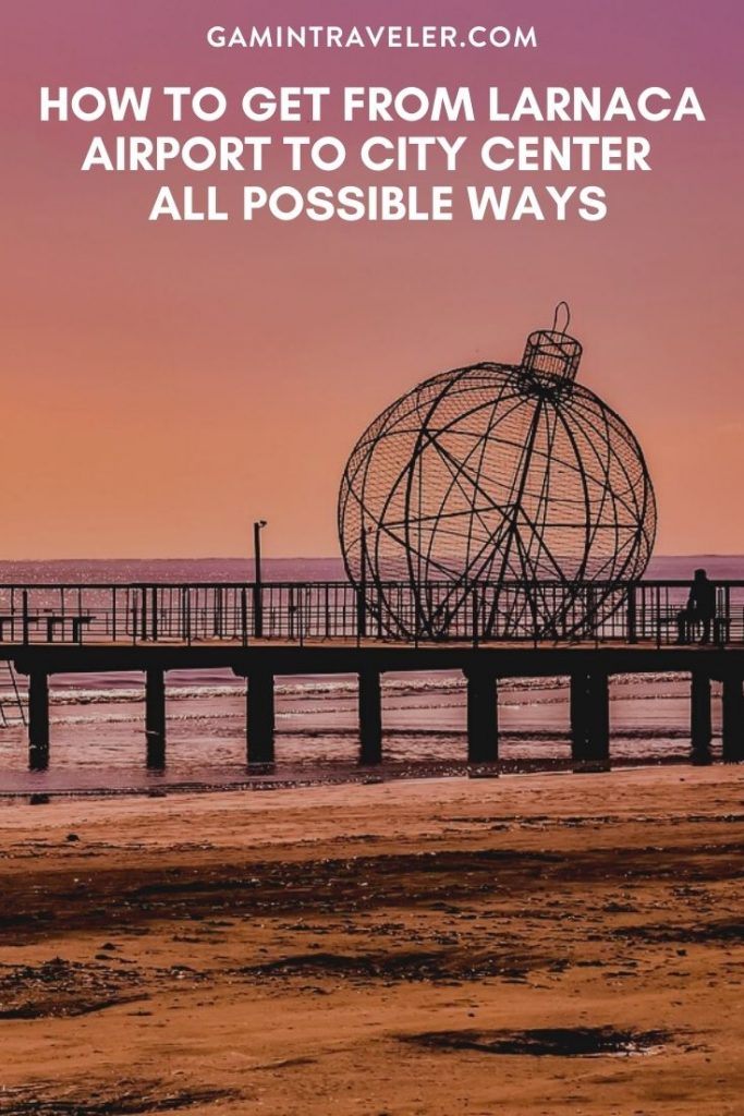 Larnaca airport to city center, Larnaca airport to city, How To Get From Larnaca Airport To City Center