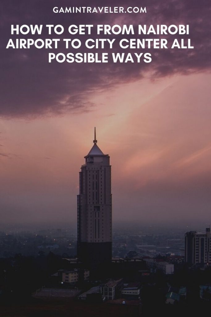 How To Get From Nairobi Airport To City Center Best Way 1 Nairobi airport to city center, Nairobi airport to city, How To Get From Nairobi Airport To City Center