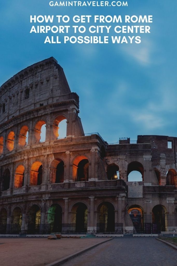 rome airport to city center, rome airport to city, How To Get From Rome Airport To City Center