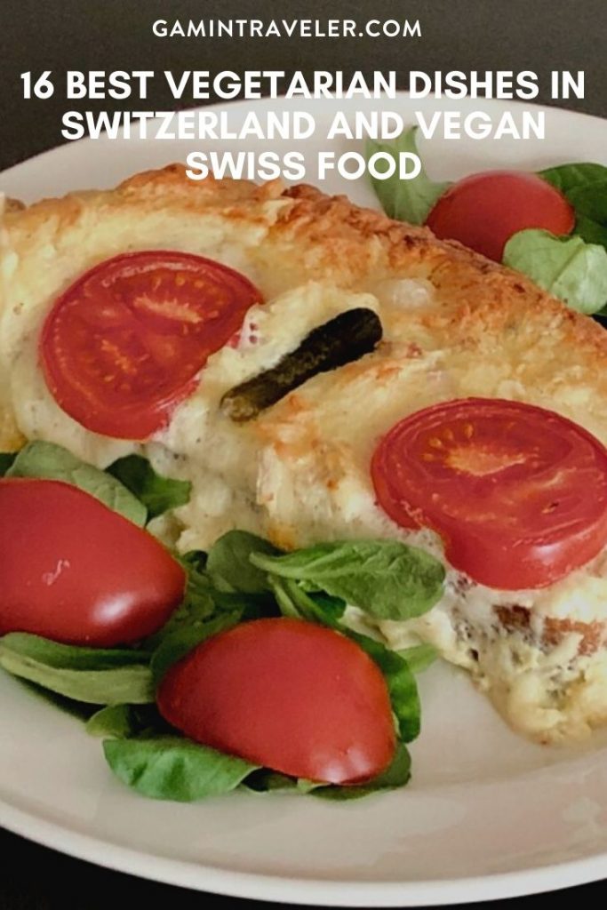 vegetarian dishes in Switzerland, swiss vegetarian dishes, vegan Swiss food