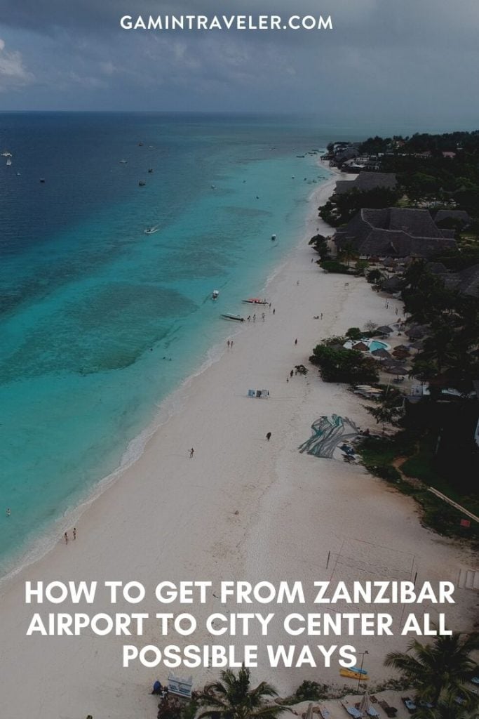 Zanzibar airport to city center, Zanzibar airport to city, How To Get From Zanzibar Airport To City Center