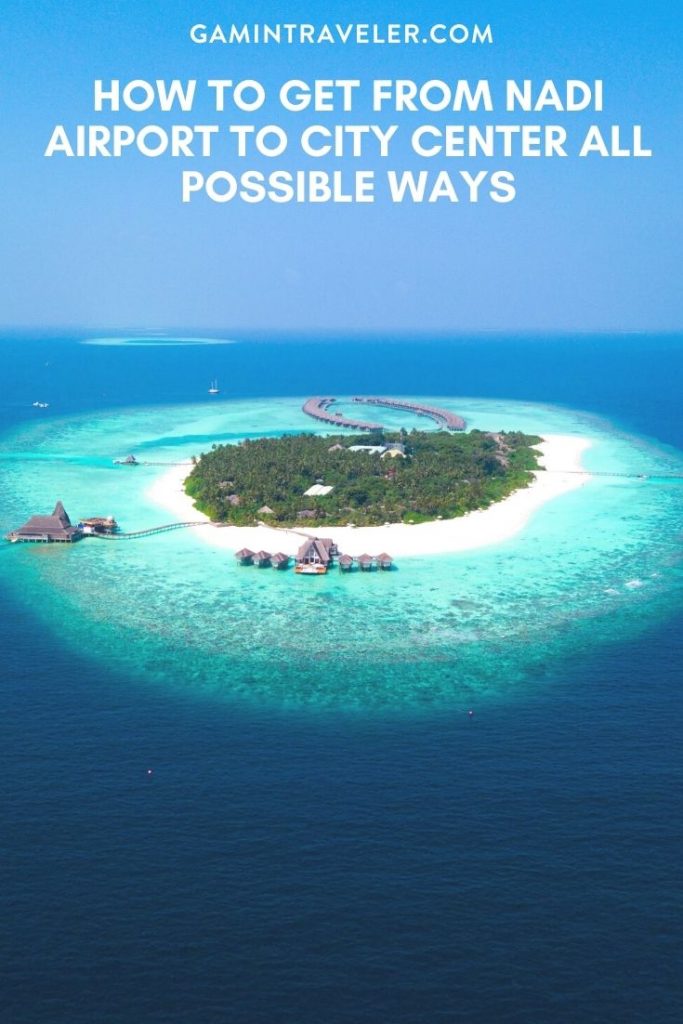 Nadi airport to city center, Nadi airport to city, How To Get From Nadi Airport To City Center