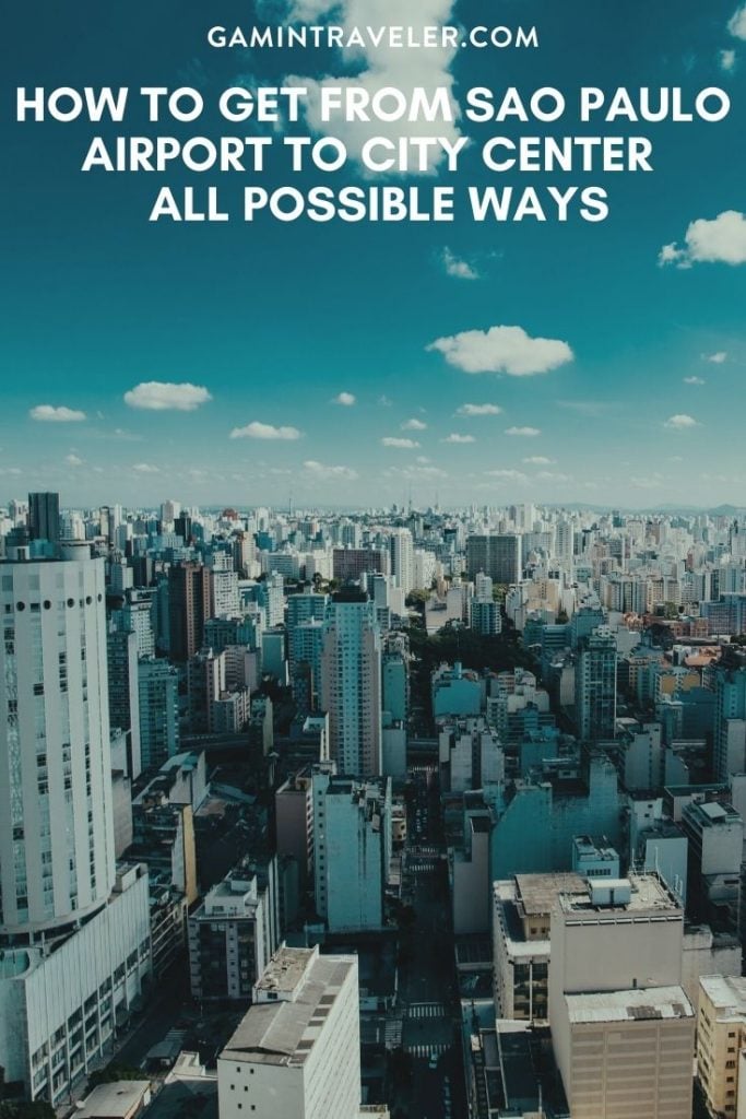 Sao Paulo airport to city center, Sao Paulo airport to city, How To Get From Sao Paulo Airport To City Center