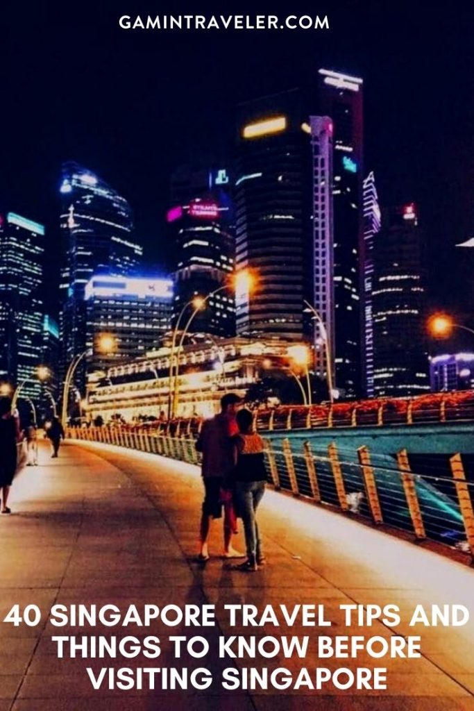 Singapore travel tips, things to know before visiting Singapore, facts about Singapore