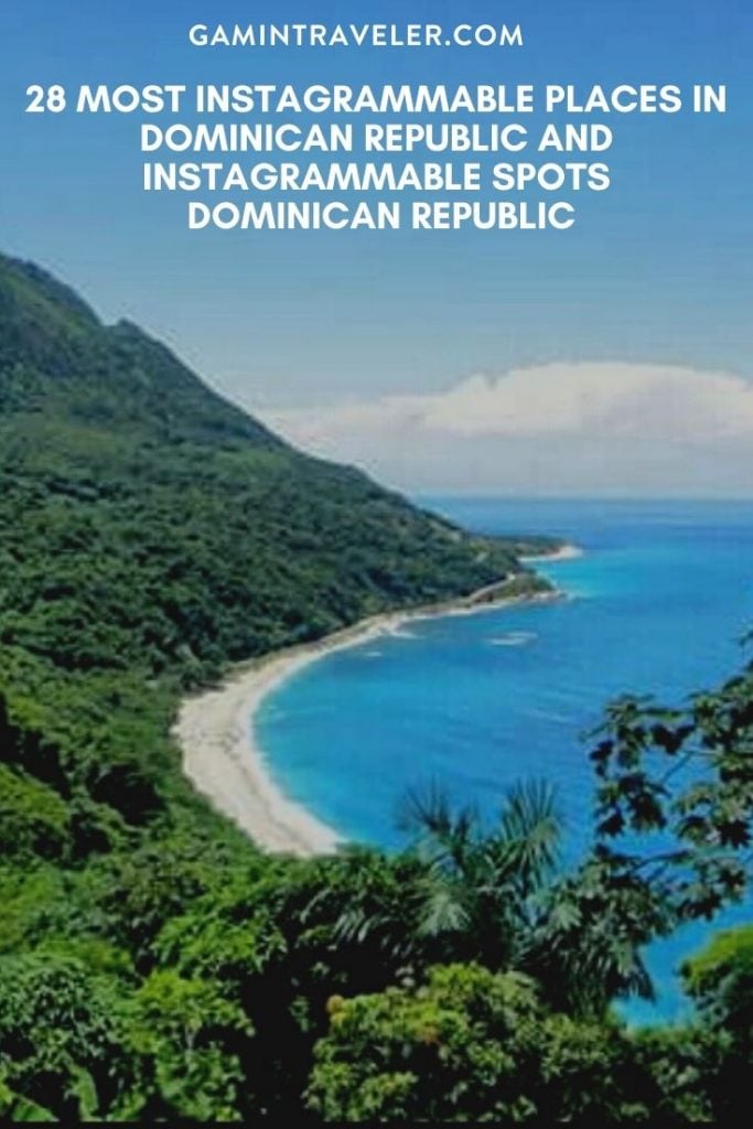 Most Instagrammable Places In Dominican Republic, InstagraMmable Spots Dominican Republic