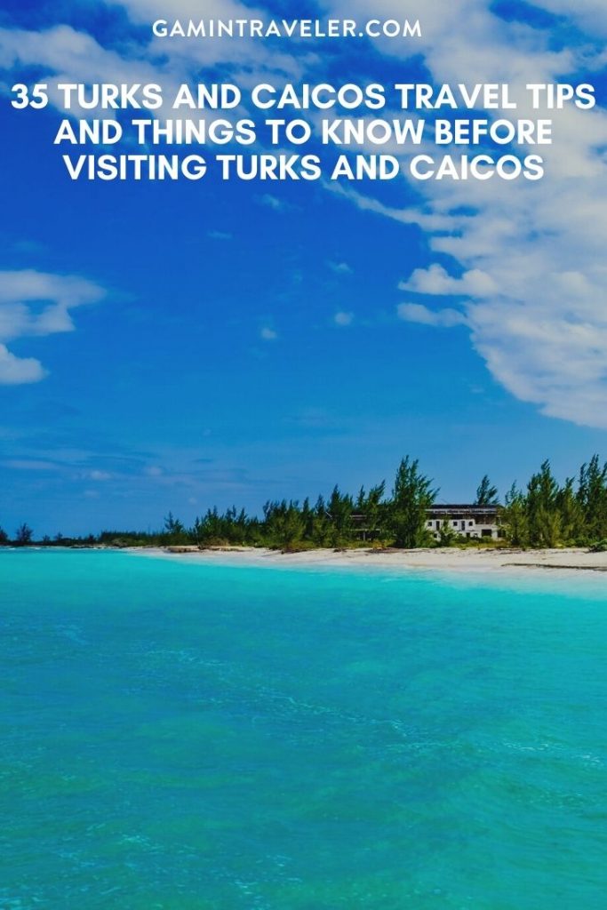 Turks And Caicos Travel Tips, things to know before visiting Turks And Caicos, facts about Turks And Caicos