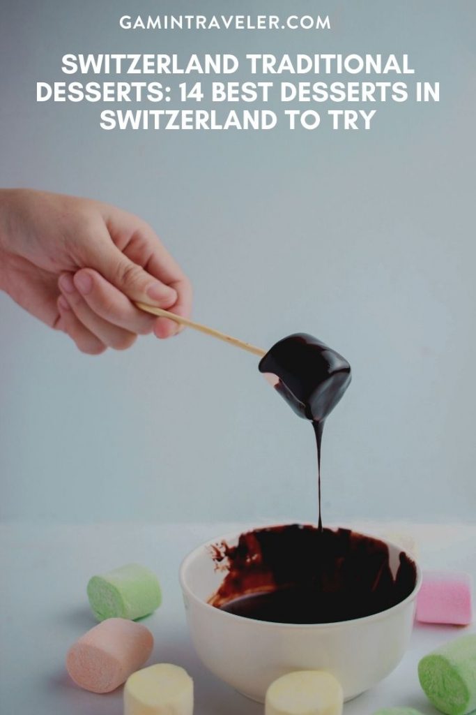 Switzerland traditional desserts, desserts in Switzerland, Swiss dessert