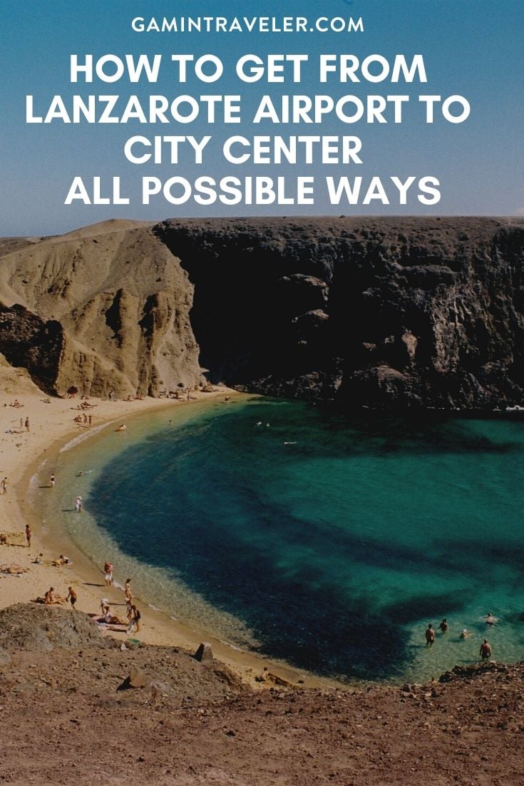 How To Get From Lanzarote Airport To City Center Best Way 1 HOW TO GET FROM LANZAROTE AIRPORT TO CITY CENTER – ALL POSSIBLE WAYS