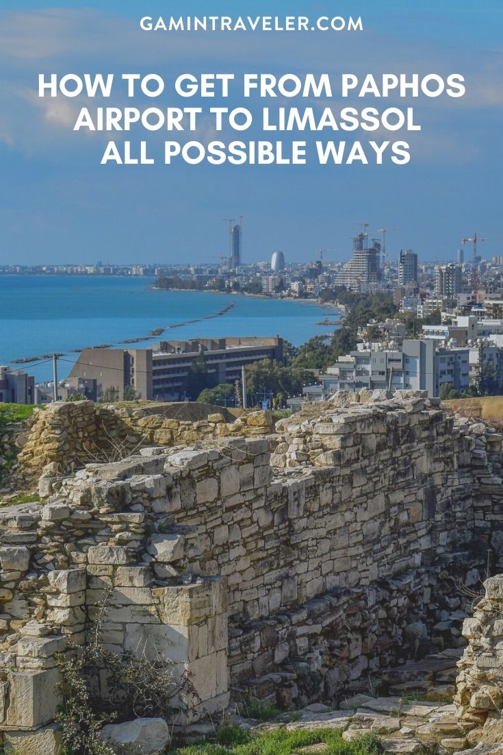 How To Get From Paphos Airport To Limassol - All Possible Ways