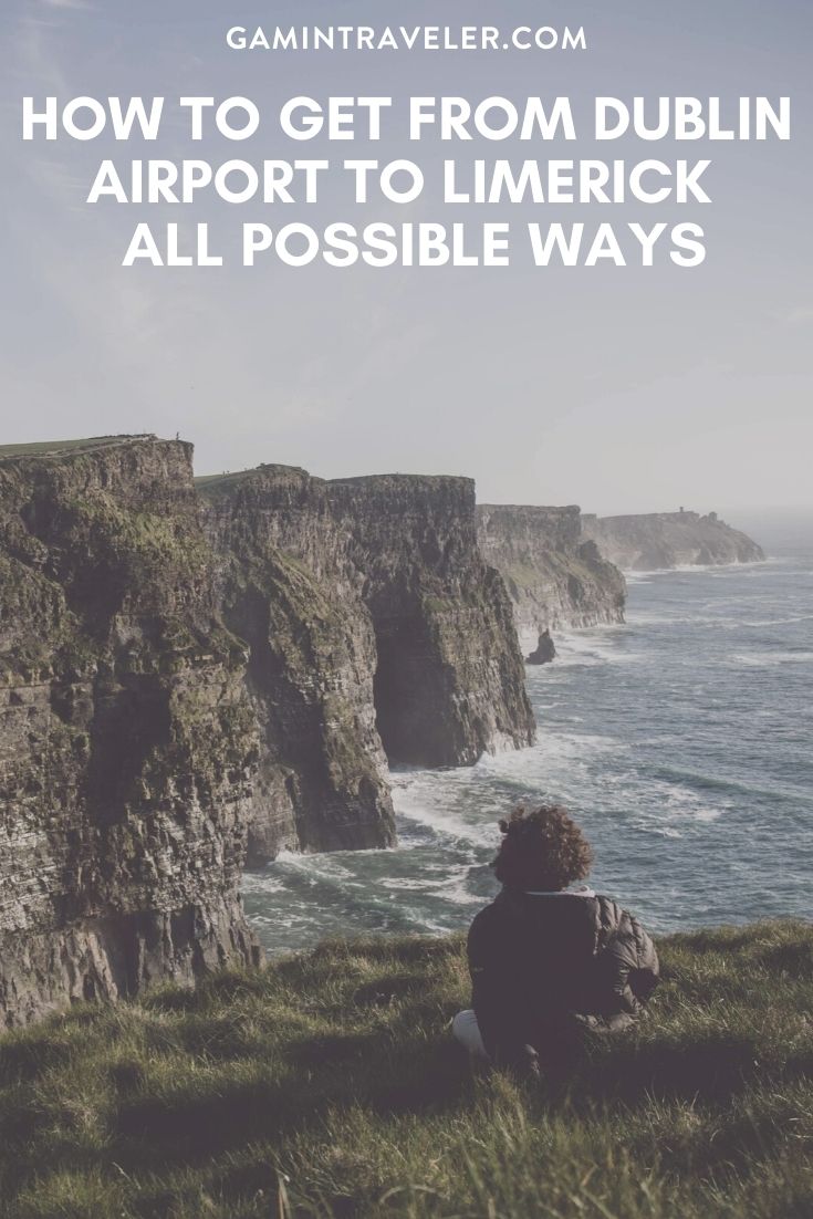 How To Get From Dublin Airport To Limerick - All Possible Ways