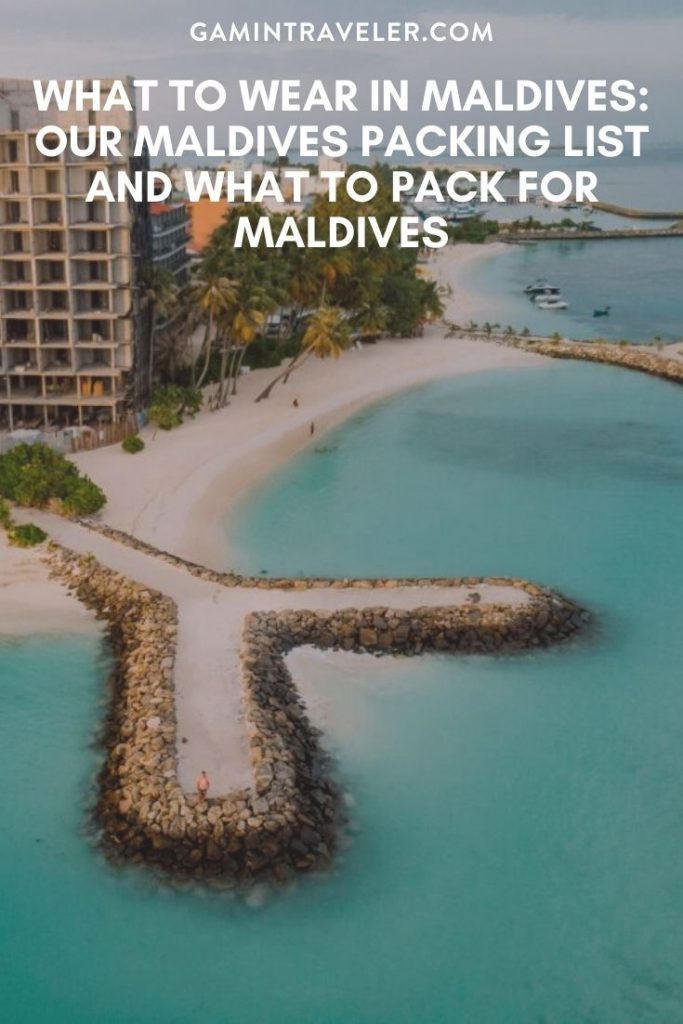 What To Wear In Maldives: Our Maldives Packing List And What To Pack For Maldives 1 what to pack for maldives, maldives packing list, what to wear in maldives, what to wear in the maldives, maldives packing checklist