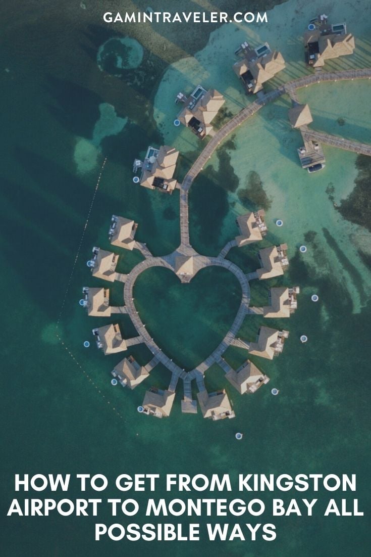 HOW TO GET FROM KINGSTON AIRPORT TO MONTEGO BAY – ALL POSSIBLE WAYS