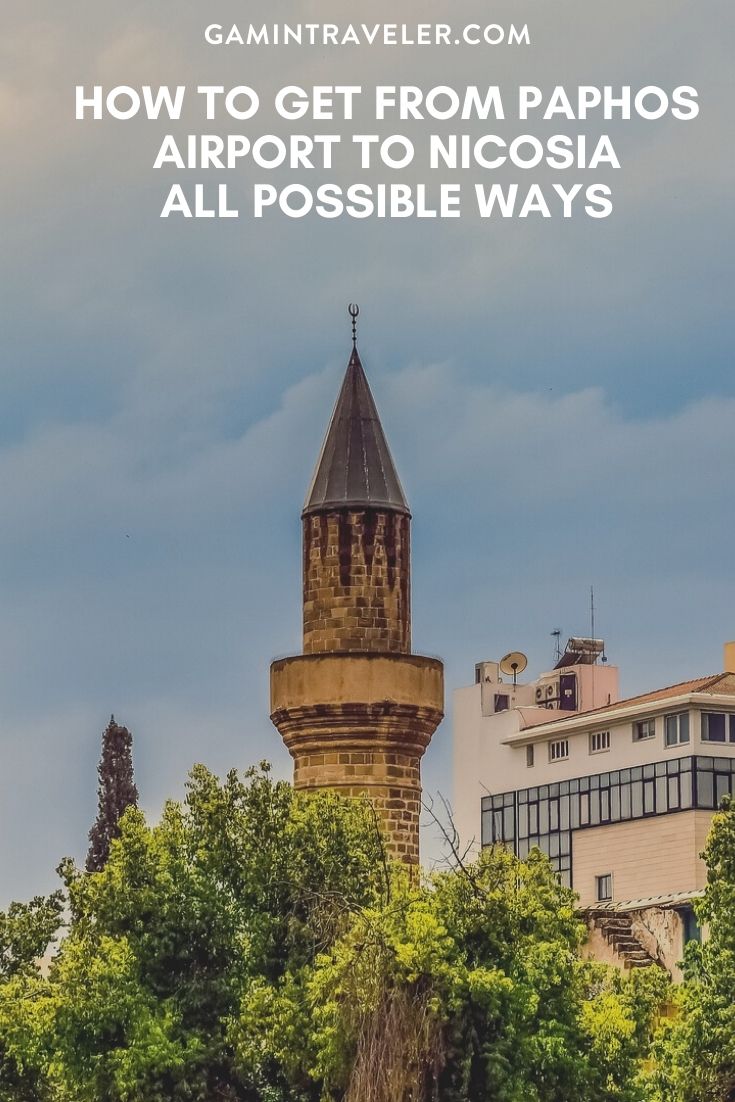 How To Get From Paphos Airport To Nicosia - All Possible Ways