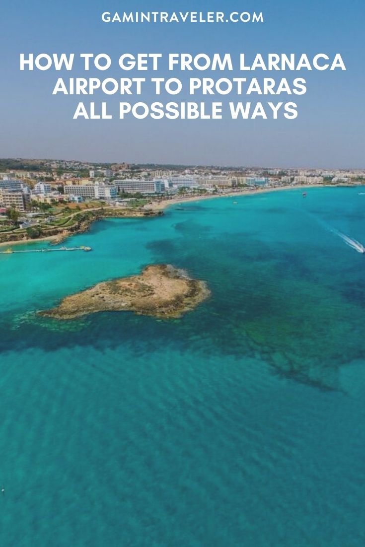 How To Get From Larnaca Airport To Protaras - All Possible Ways
