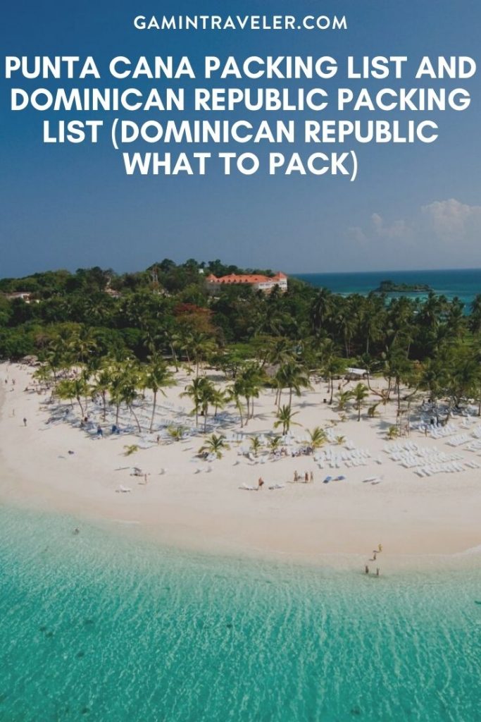 dominican republic what to pack, punta cana packing list, dominican republic packing list