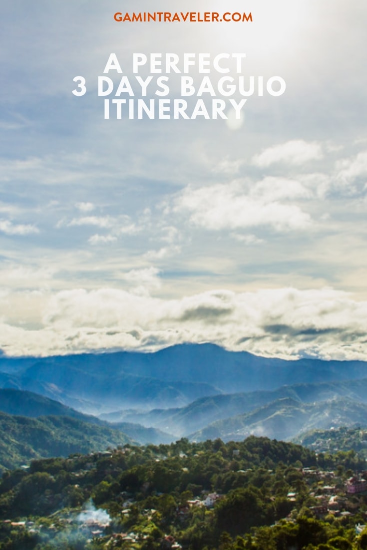 A Perfect 3 Days Baguio Itinerary