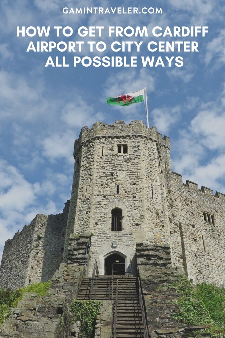 How To Get From Cardiff Airport To City Center - All Possible Ways, cheapest way from Cardiff airport to city center, Cardiff airport to city center
