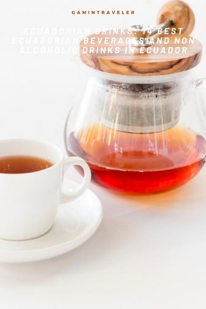Ecuadorian Drinks: Best Ecuadorian Beverages And Non Alcoholic Drinks In Ecuador