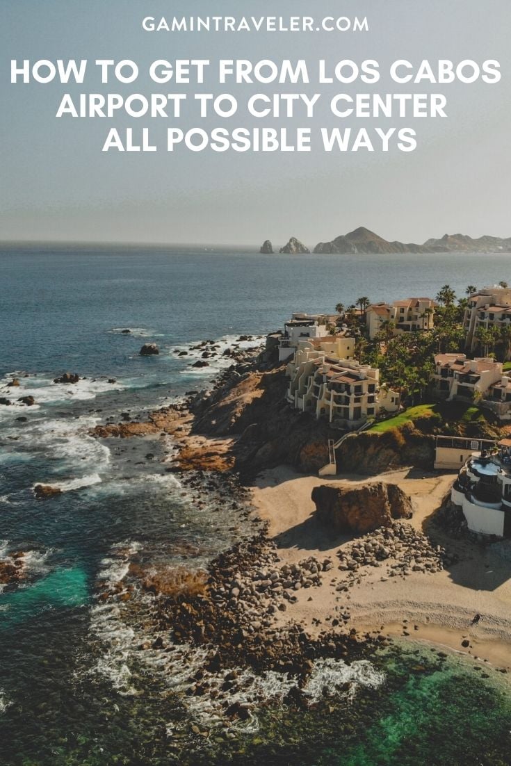 How To Get From Los Cabos Airport To City Center Best Way 1 How To Get From Los Cabos Airport To City Center - All Possible Ways, cheapest way from Los Cabos airport to city center, Los Cabos airport to city center, Los Cabos airport to cabo de san lucas
