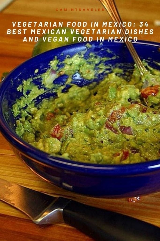 Vegetarian Food In Mexico Pin