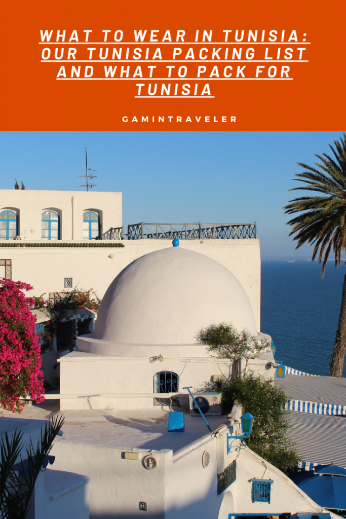 WHAT TO WEAR IN TUNISIA: OUR TUNISIA PACKING LIST AND WHAT TO PACK FOR TUNISIA 2 3 3