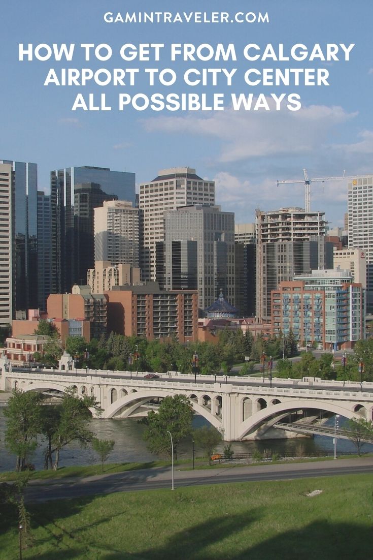 How To Get From Calgary Airport To City Center - All Possible Ways, cheapest way from Calgary airport to city center, Calgary airport to city center, Calgary Airport Bus To city center, Calgary airport to city, Calgary airport to downtown, Calgary airport to Calgary