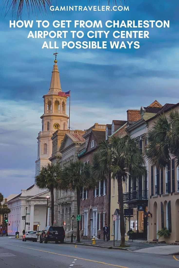 How To Get From Charleston Airport To Downtown Best Way 1 How To Get From Charleston Airport To City Center - All Possible Ways.
